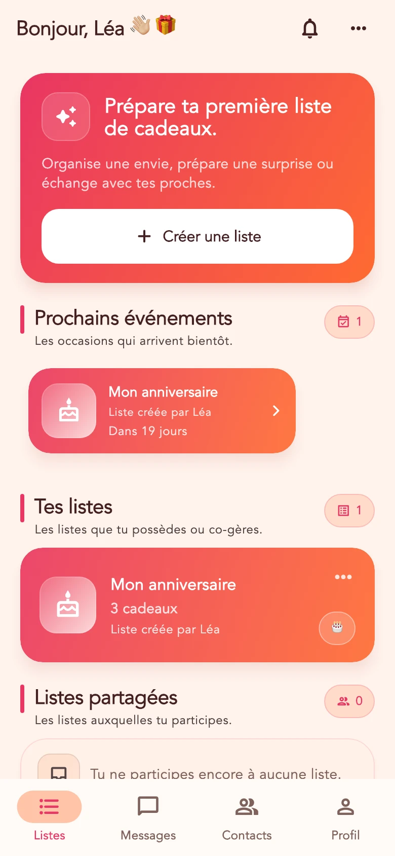 Écran réel de Gifteen : Bonjour Léa, ses prochains événements et ses listes, avec Listes, Messages, Contacts et Profil dans la navigation du bas.